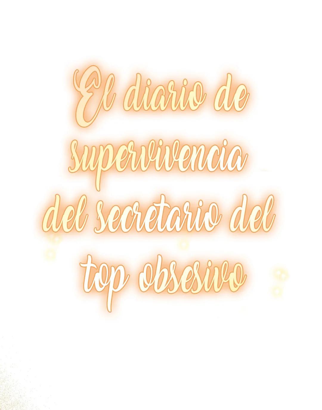EL DIARIO DE SUPERVIVENCIA DEL SECRETARIO DEL TOP OBSESIVO - Capítulo 11 2 manhwa