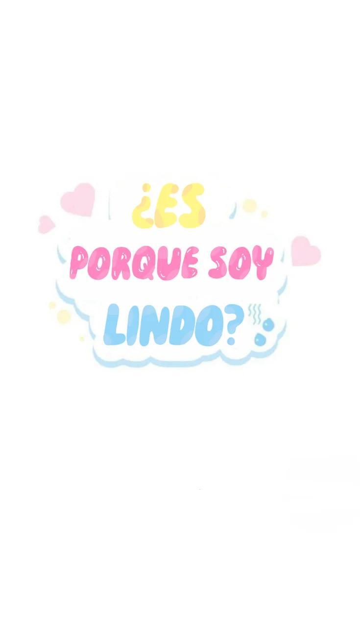¿Es porque soy lindo? - Capítulo 1 manhwa