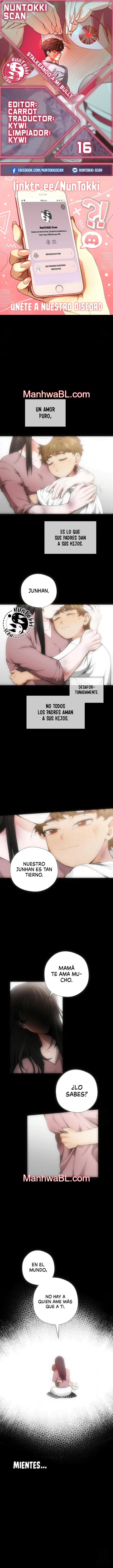 Stalkeando A Mi Bully - Capítulo 16 manhwa