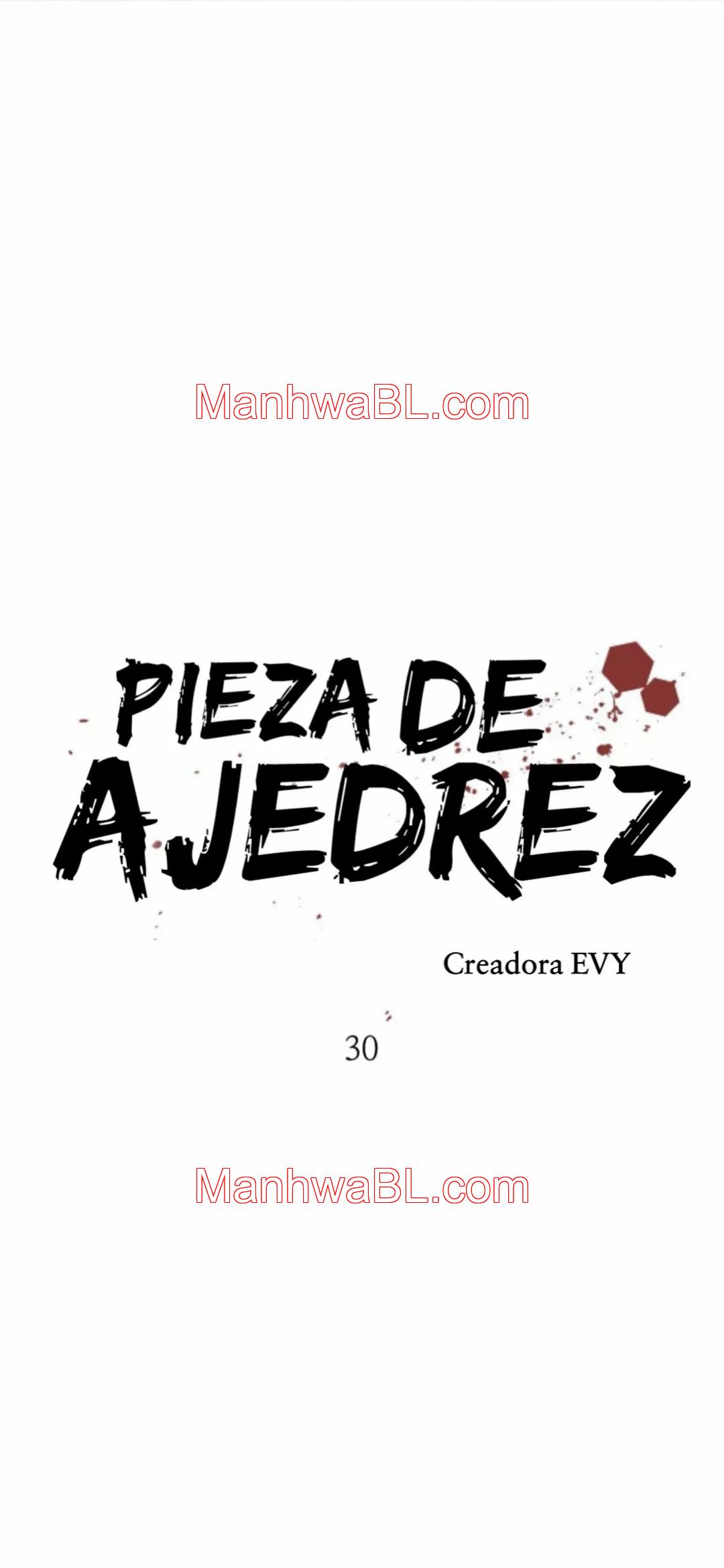 Pieza de Ajedrez - Capítulo 30 manhwa