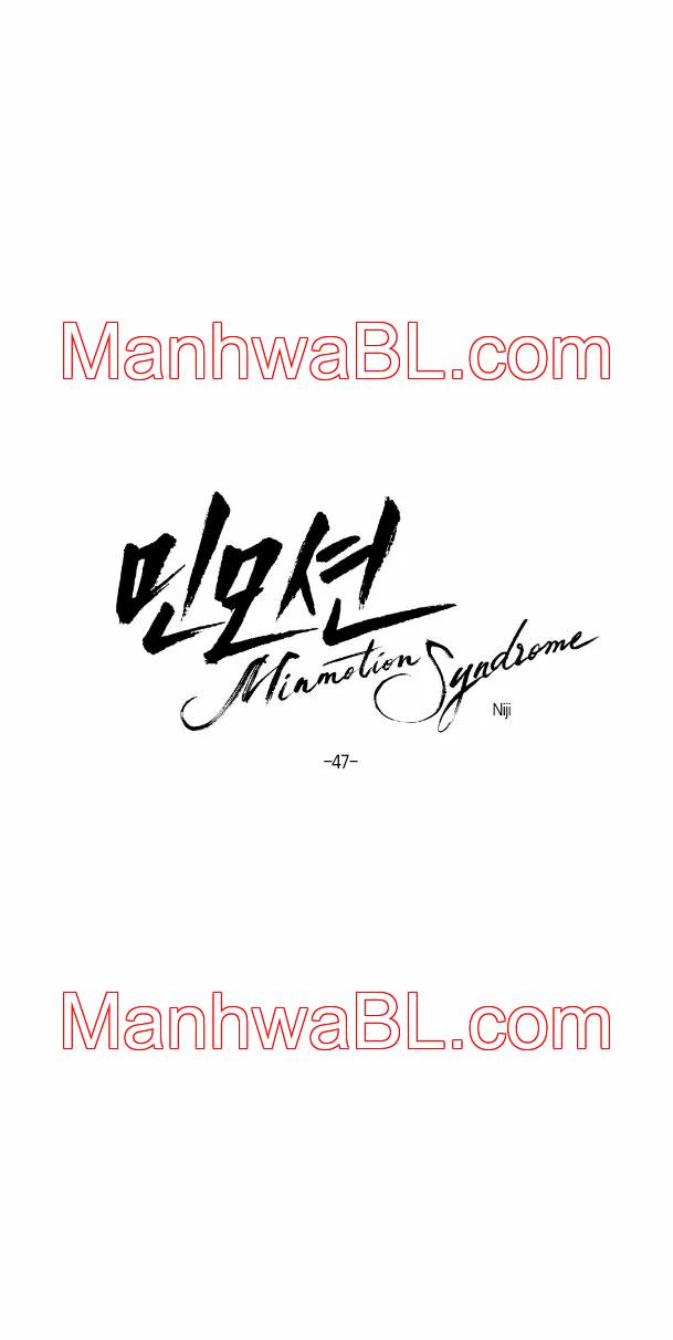 Minmotion Syndrome - Capítulo 47 manhwa
