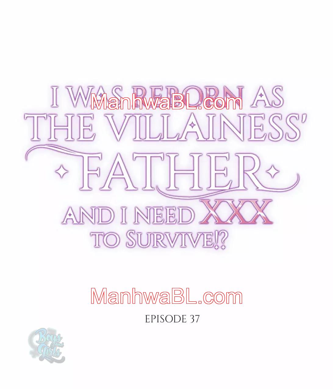 I was Reborn as the Villainess’ Father and I Need XXX to Survive!? - Capítulo 37.00 manhwa