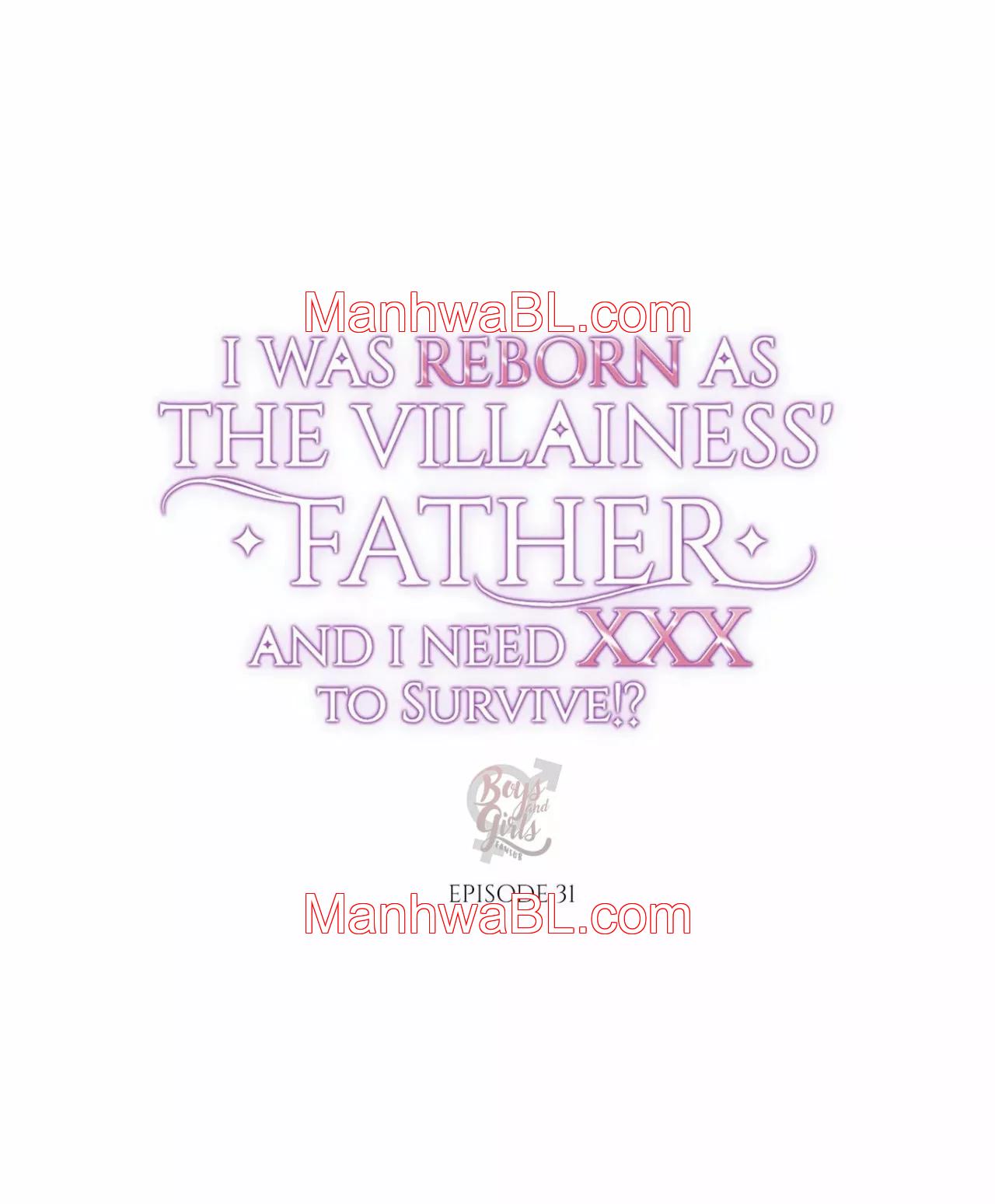 I was Reborn as the Villainess’ Father and I Need XXX to Survive!? - Capítulo 31.00 manhwa