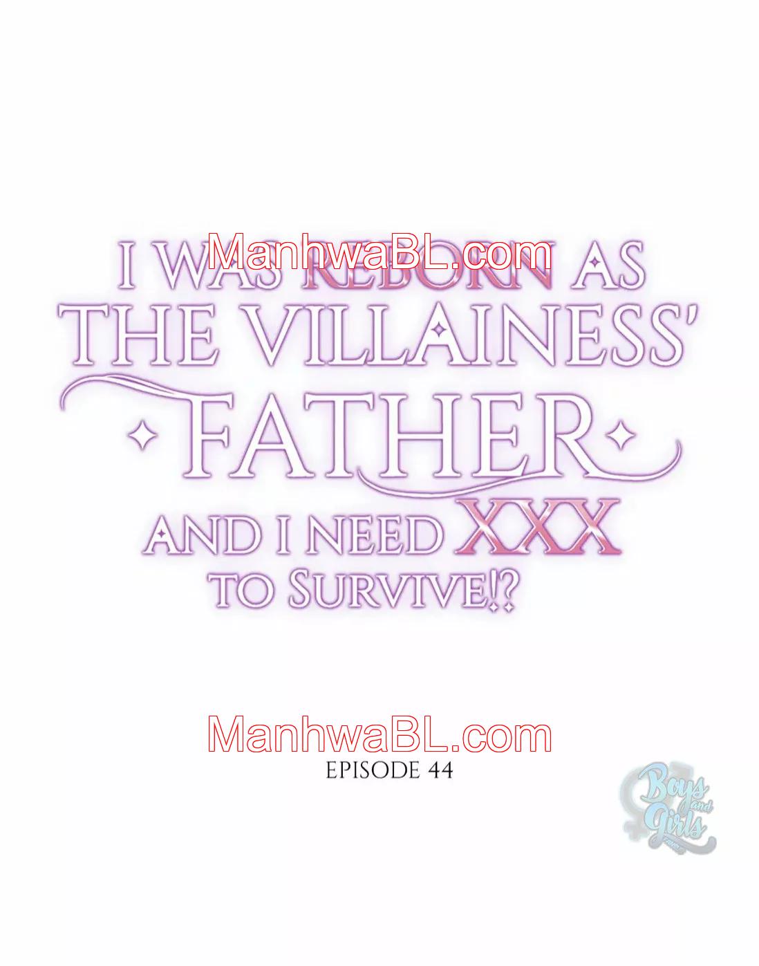 I was Reborn as the Villainess’ Father and I Need XXX to Survive!? - Capítulo 44.00 manhwa
