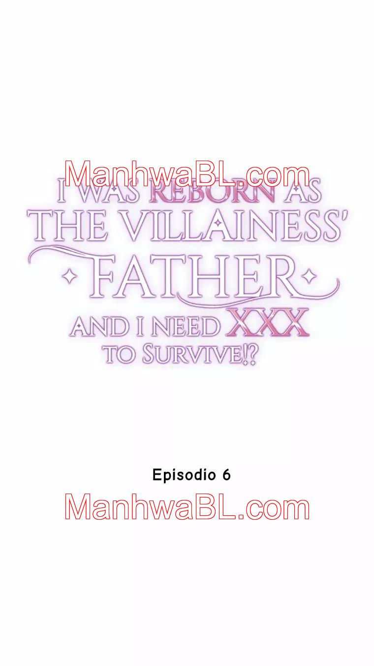 I was Reborn as the Villainess’ Father and I Need XXX to Survive!? - Capítulo 6.00 manhwa