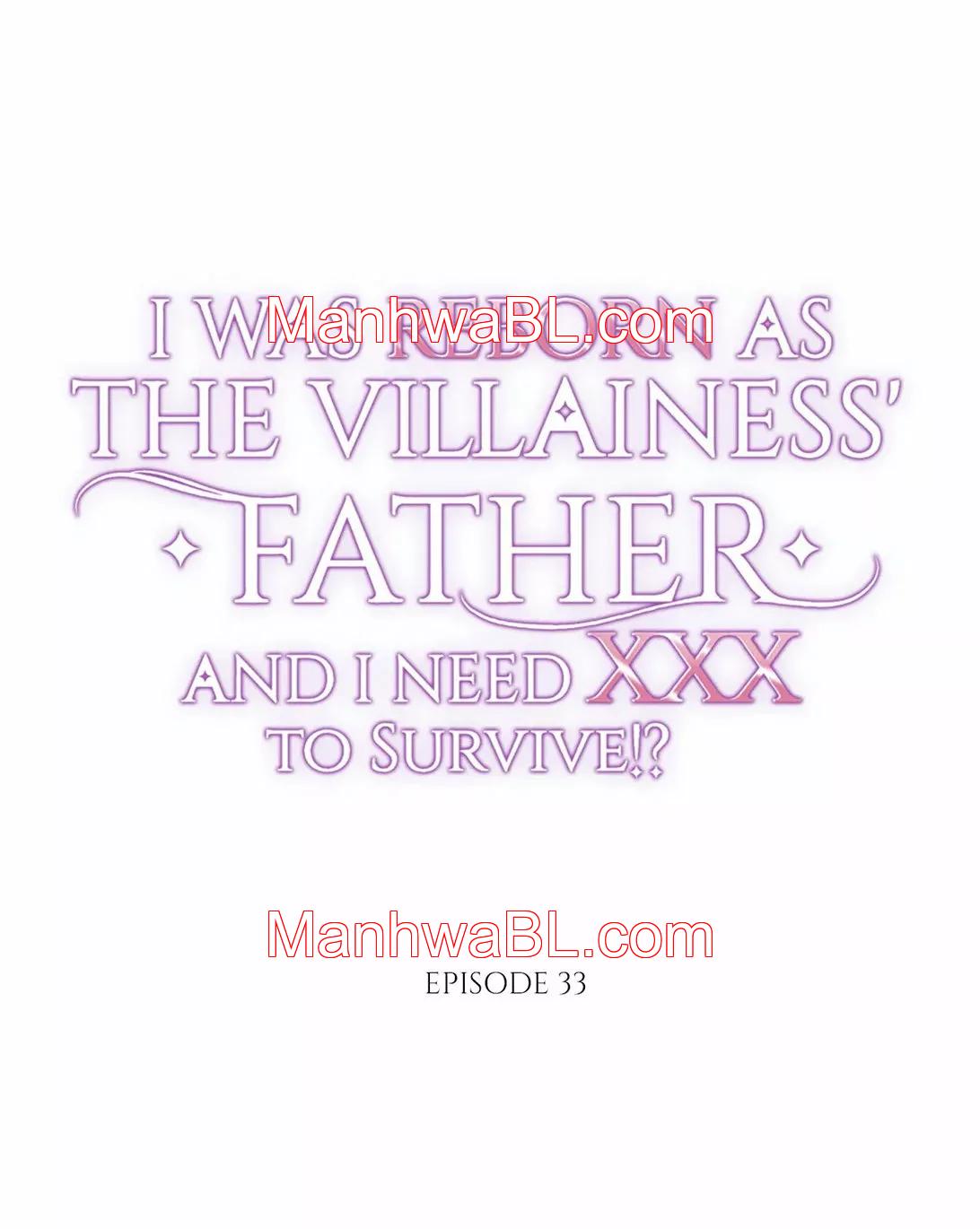 I was Reborn as the Villainess’ Father and I Need XXX to Survive!? - Capítulo 33.00 manhwa