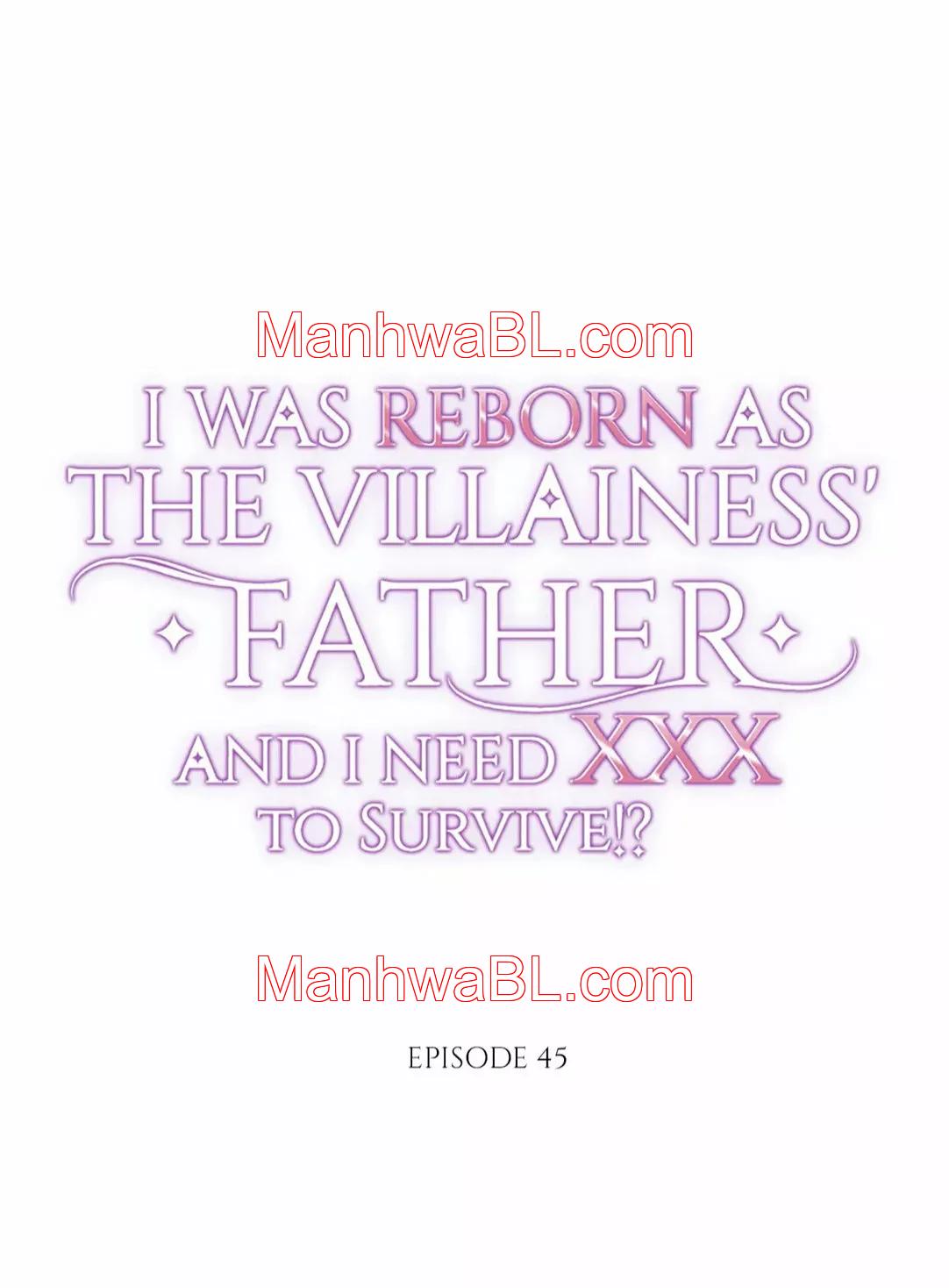 I was Reborn as the Villainess’ Father and I Need XXX to Survive!? - Capítulo 45.00 manhwa
