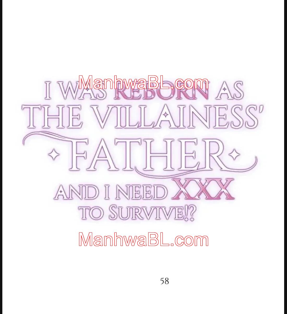 I was Reborn as the Villainess’ Father and I Need XXX to Survive!? - Capítulo 58.00 manhwa