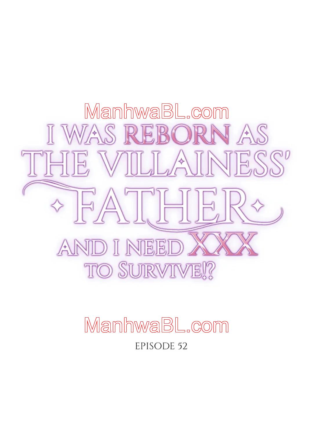 I was Reborn as the Villainess’ Father and I Need XXX to Survive!? - Capítulo 52.00 manhwa