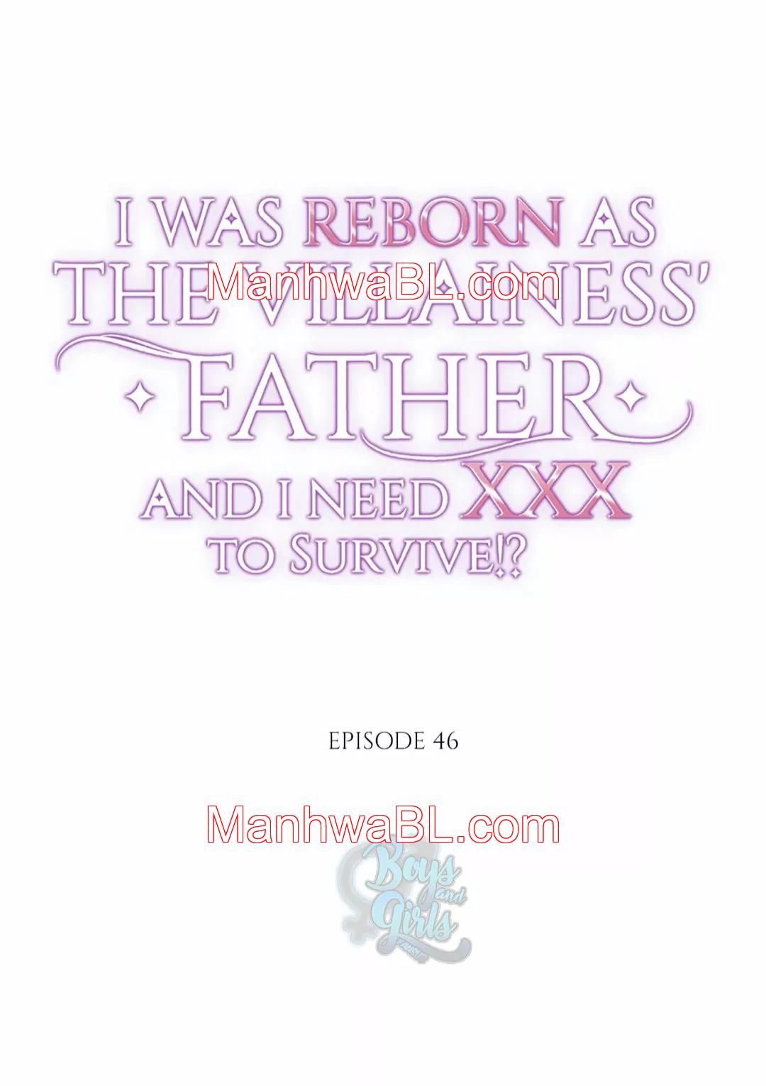 I was Reborn as the Villainess’ Father and I Need XXX to Survive!? - Capítulo 46.00 manhwa