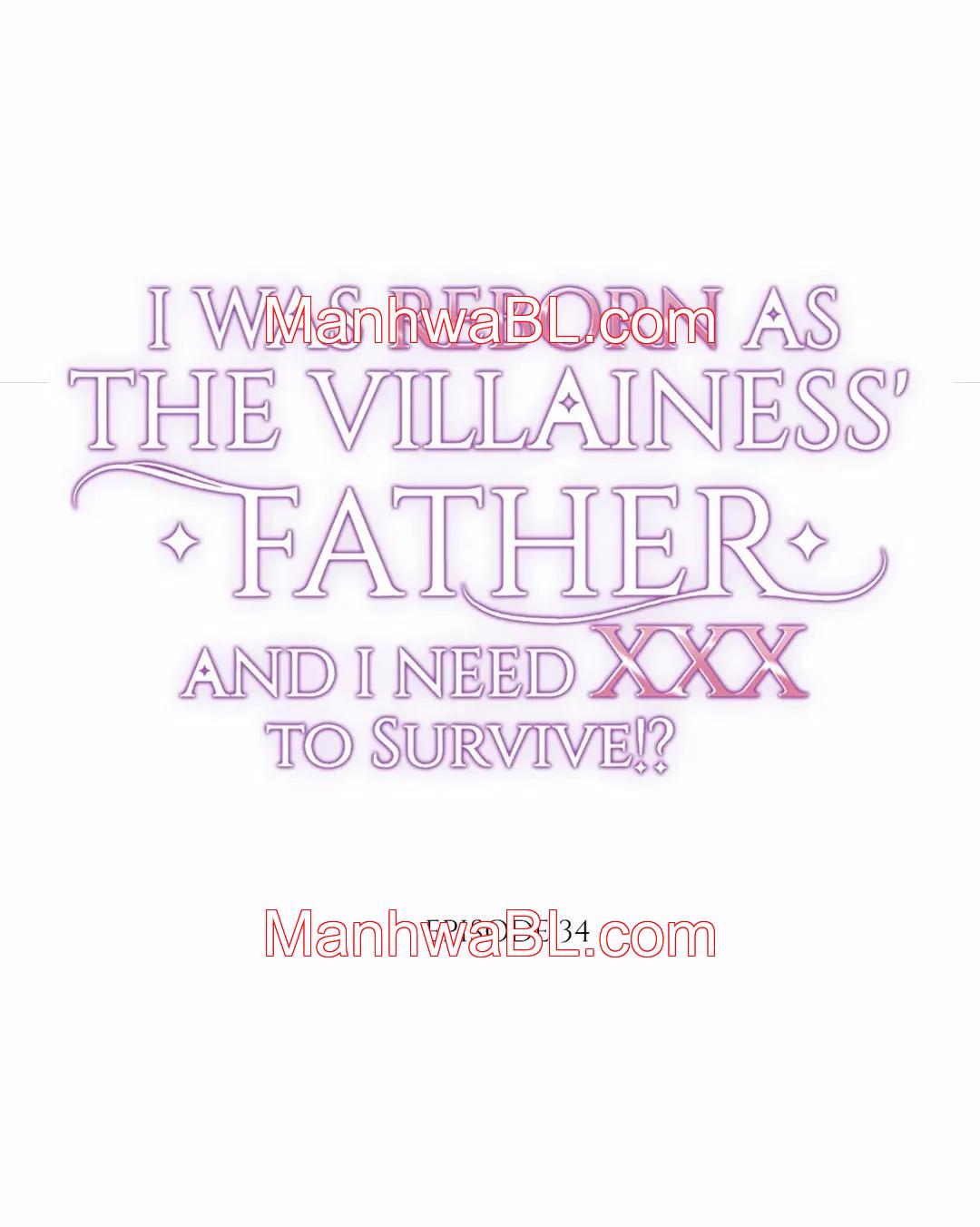 I was Reborn as the Villainess’ Father and I Need XXX to Survive!? - Capítulo 34.00 manhwa