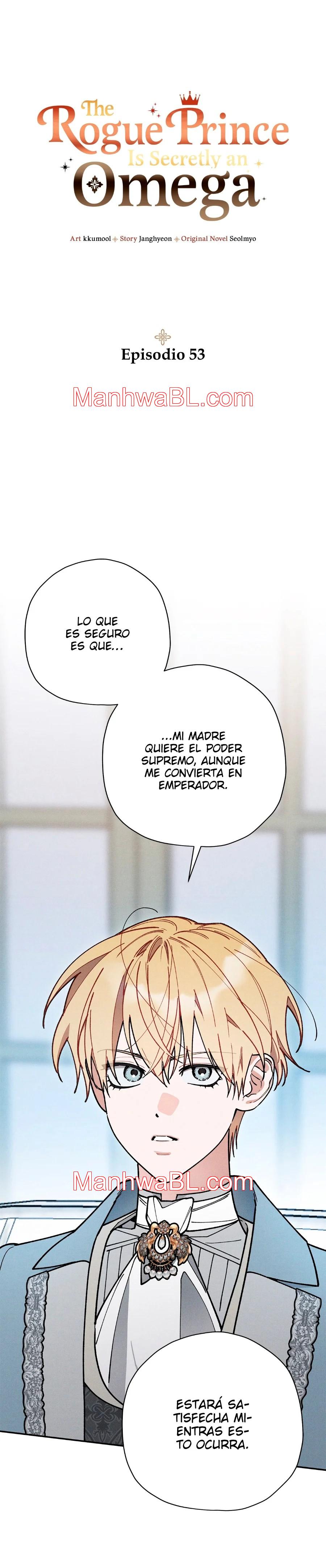 Ocultando que el maldito príncipe es un omega - Capítulo 53 manhwa