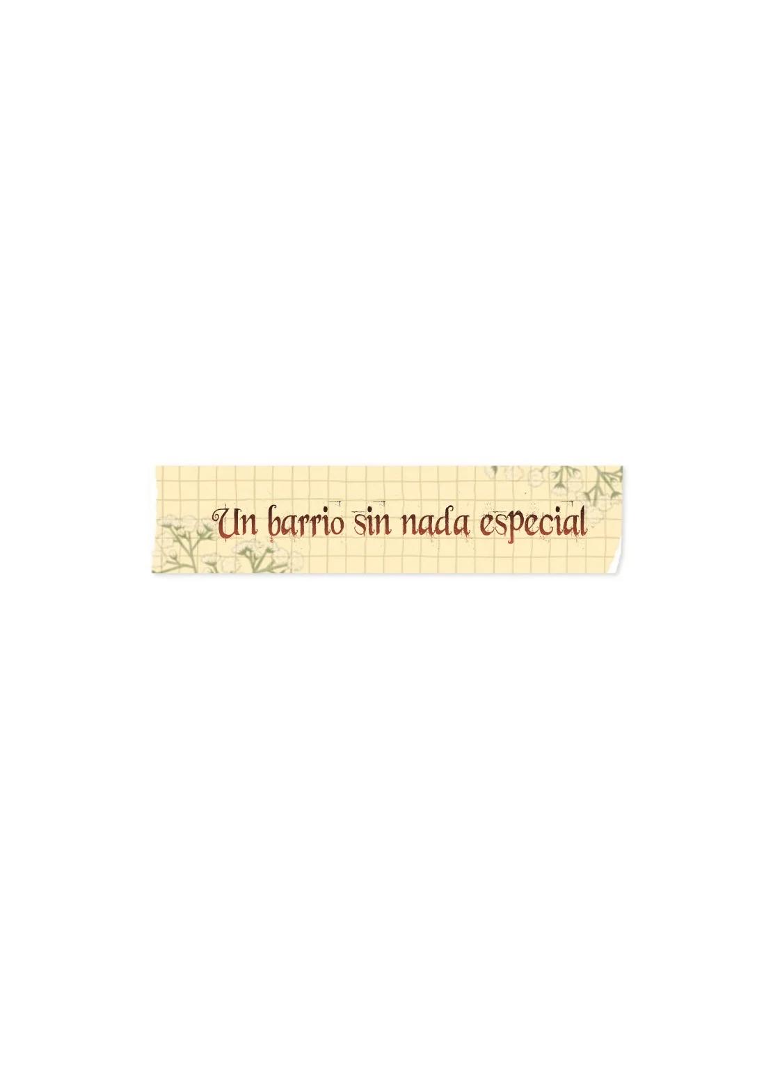 Un barrio sin nada especial - Capítulo 7 manhwa