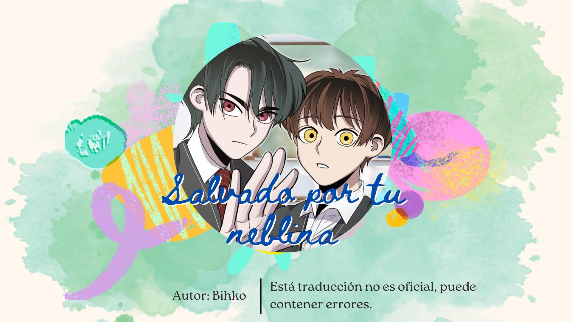 Salvado por tu neblina - Capítulo 7 manhwa