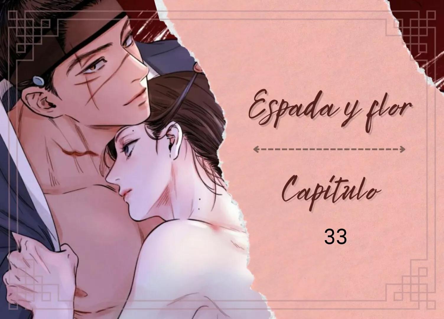 La espada y la flor - Capítulo 33 manhwa