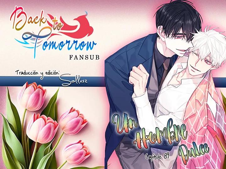 Un Hombre Dulce - Capítulo 89 manhwa