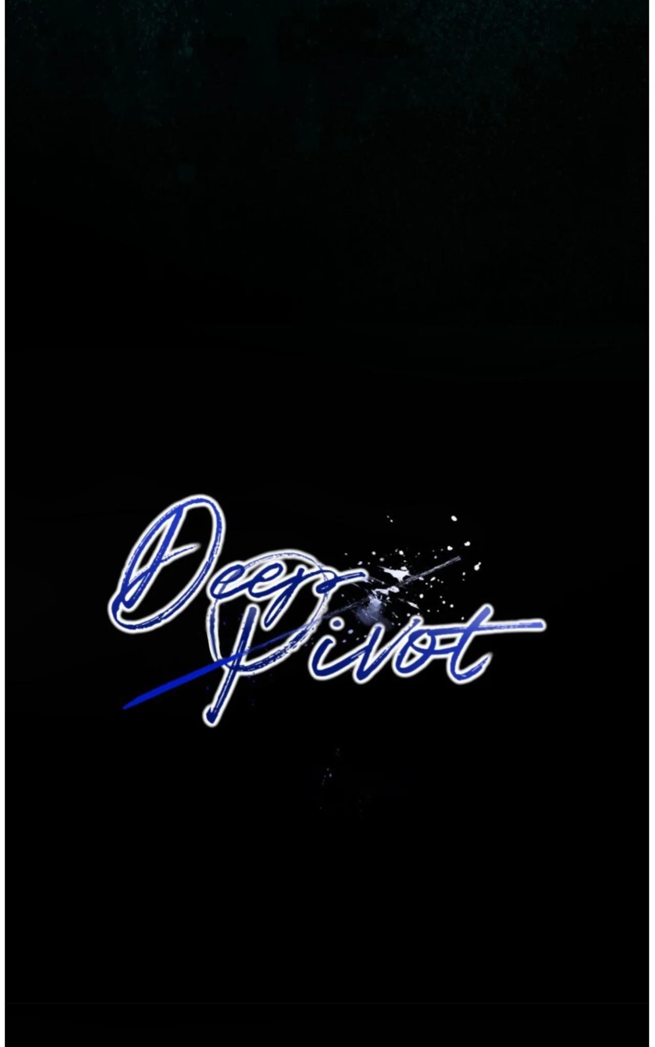 Deep Pivot - Capítulo 11 manhwa