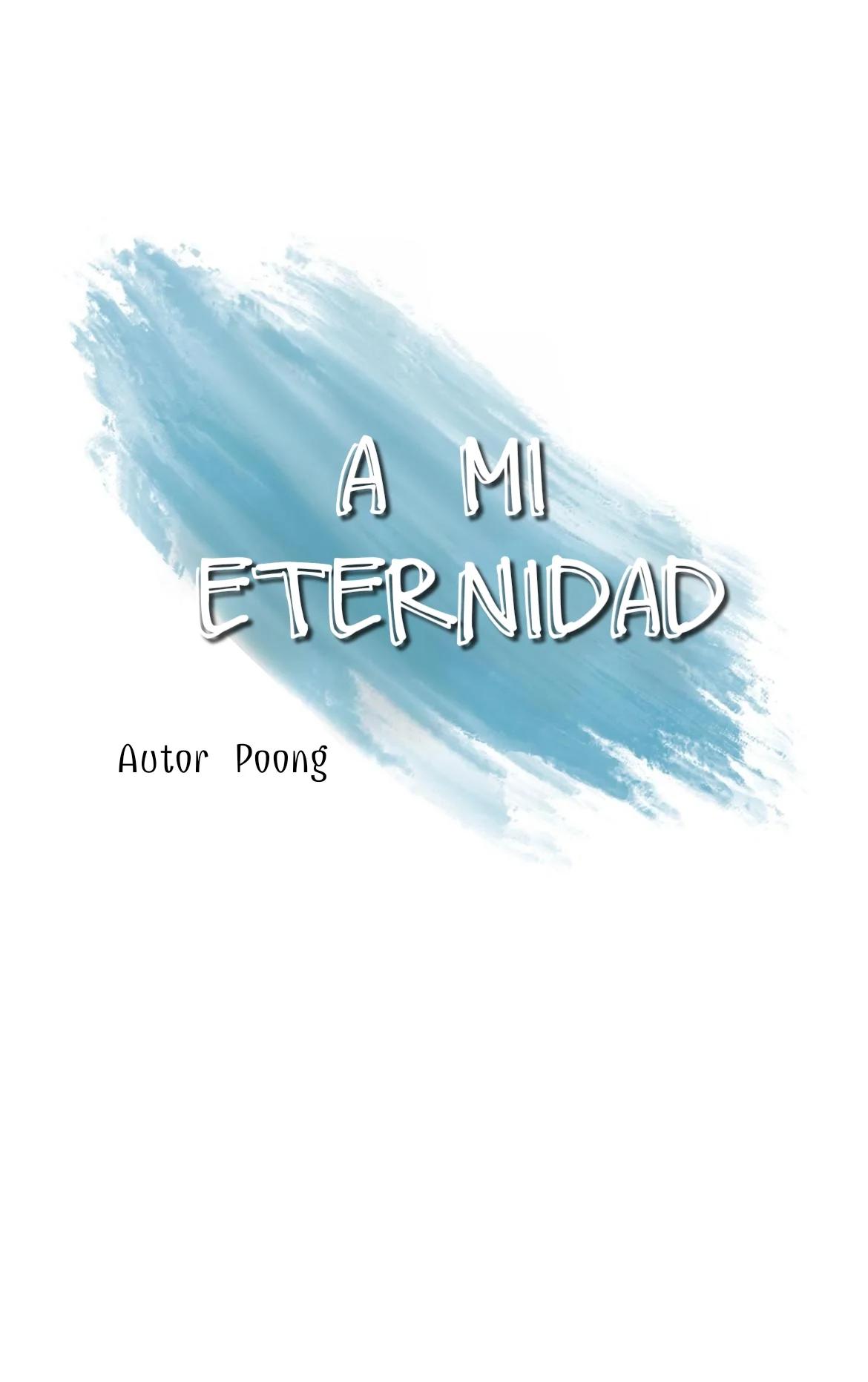 A MI ETERNIDAD - Capítulo 4 2 manhwa