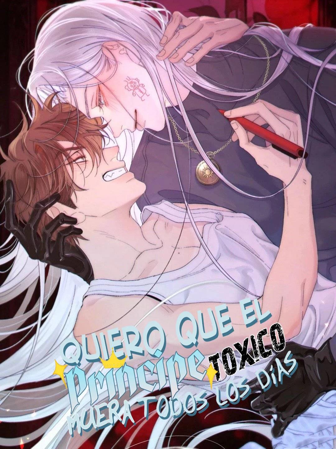 Quiero que el príncipe tóxico muera todos los días - Capítulo 0 manhwa