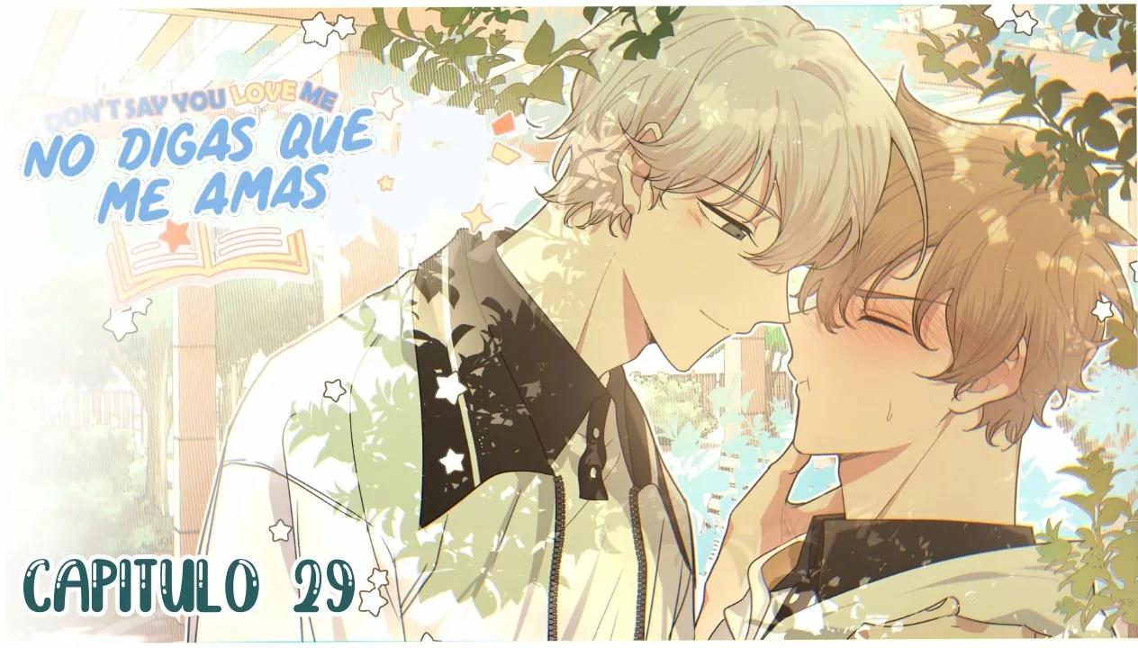 No digas que me amas - Capítulo 29 manhwa