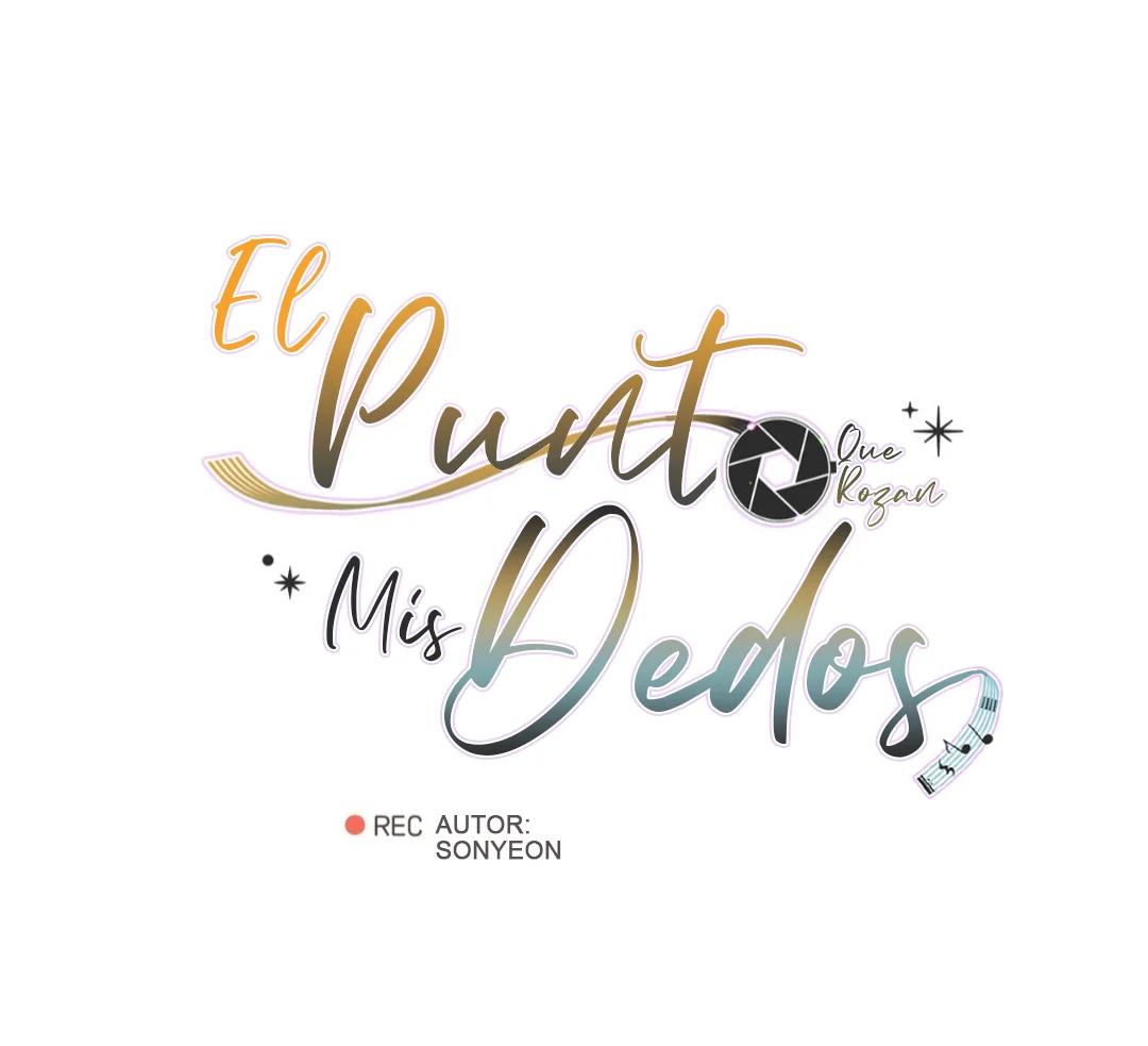 El punto que rozan mis dedos - Capítulo 11 manhwa