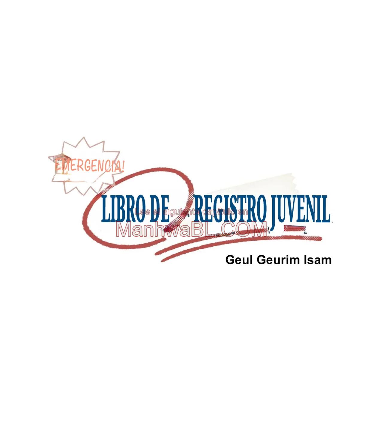 ¡Emergencia! Libro de Registro Juvenil - Capítulo 1 manhwa