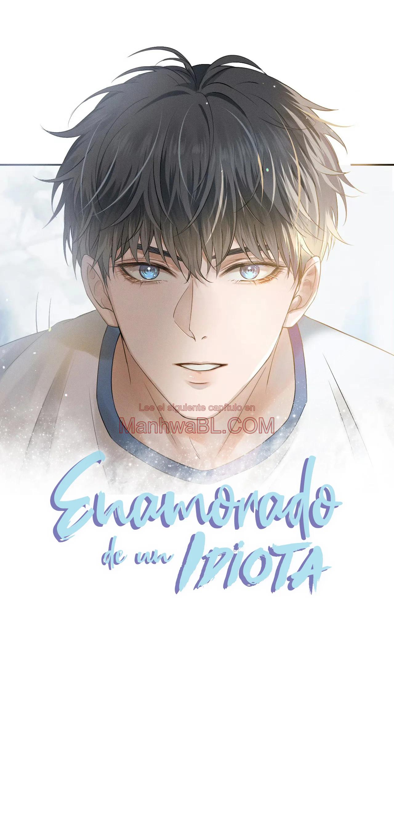 Enamorado en un idiota - Capítulo 90 manhwa