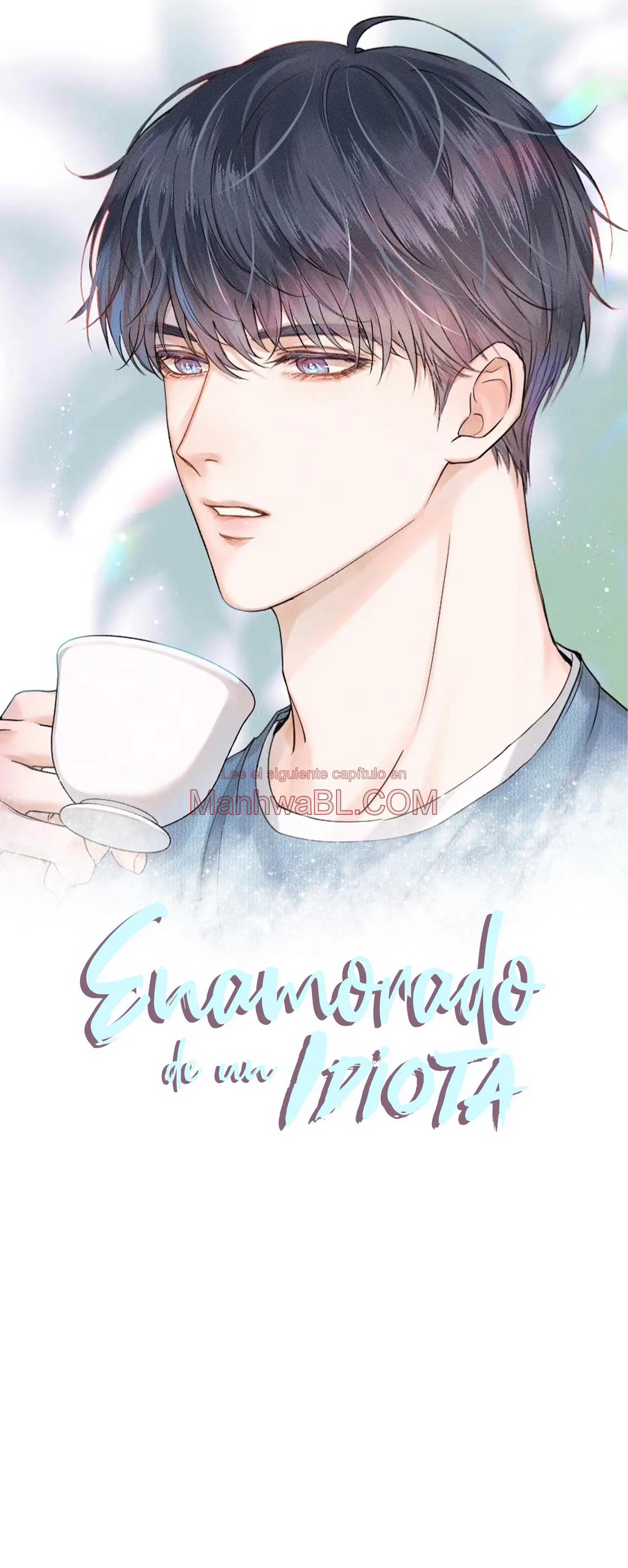 Enamorado en un idiota - Capítulo 83 manhwa