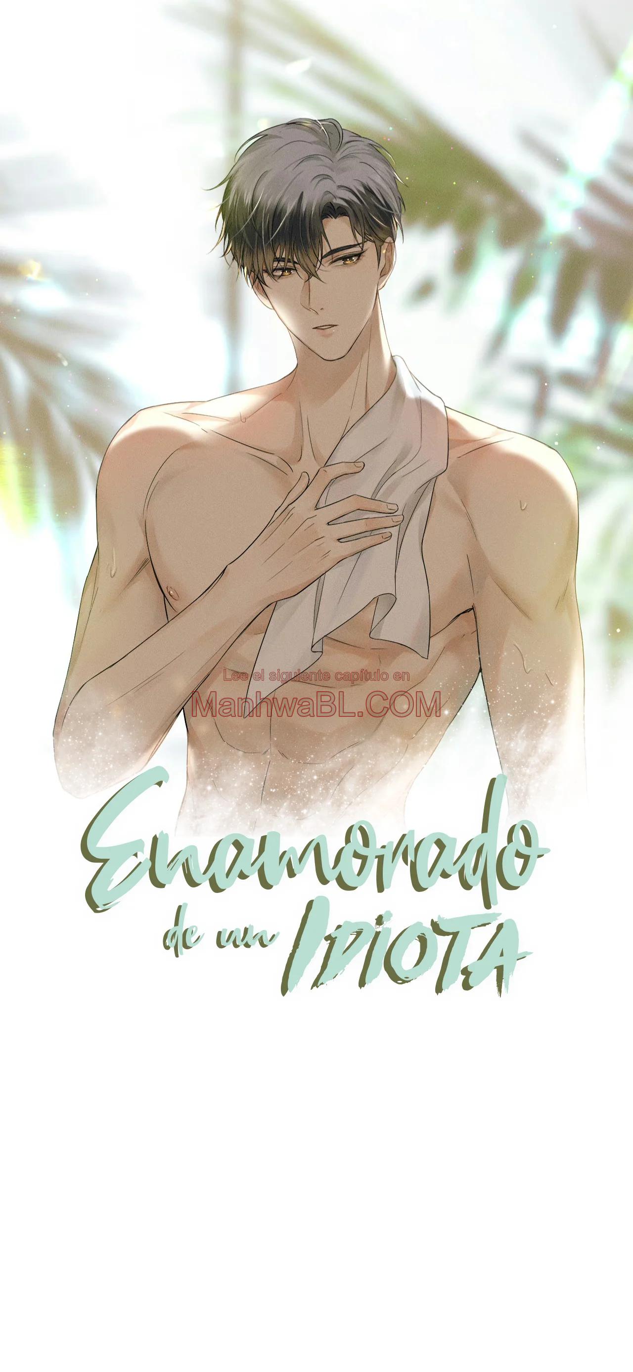 Enamorado en un idiota - Capítulo 71 manhwa