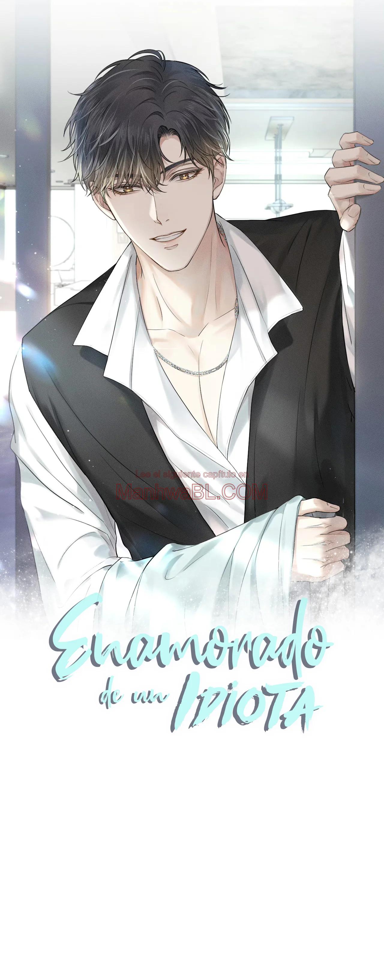Enamorado en un idiota - Capítulo 82 manhwa