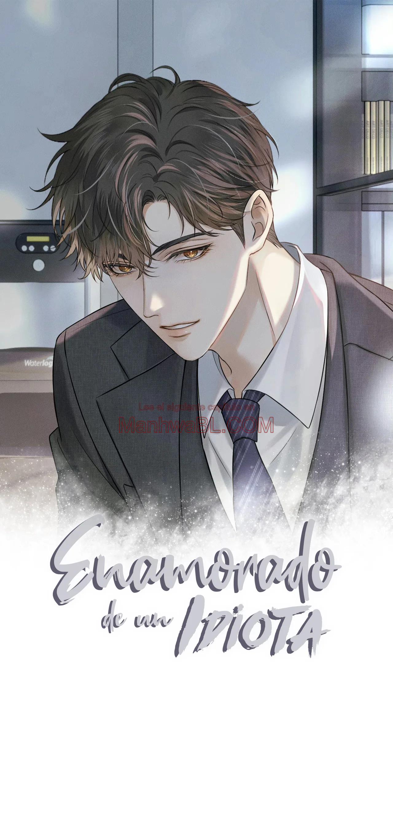 Enamorado en un idiota - Capítulo 99 manhwa