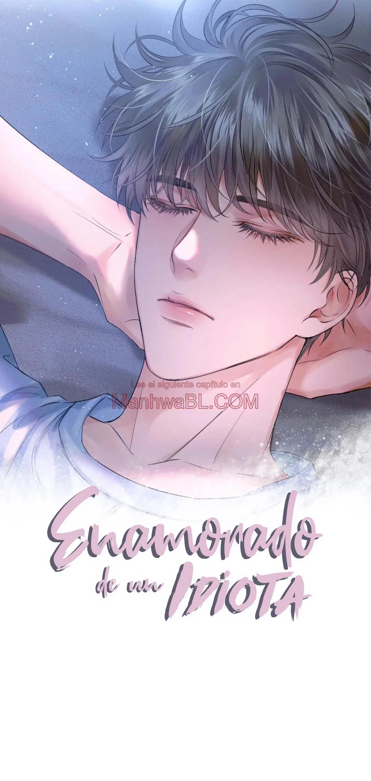 Enamorado en un idiota - Capítulo 98 manhwa