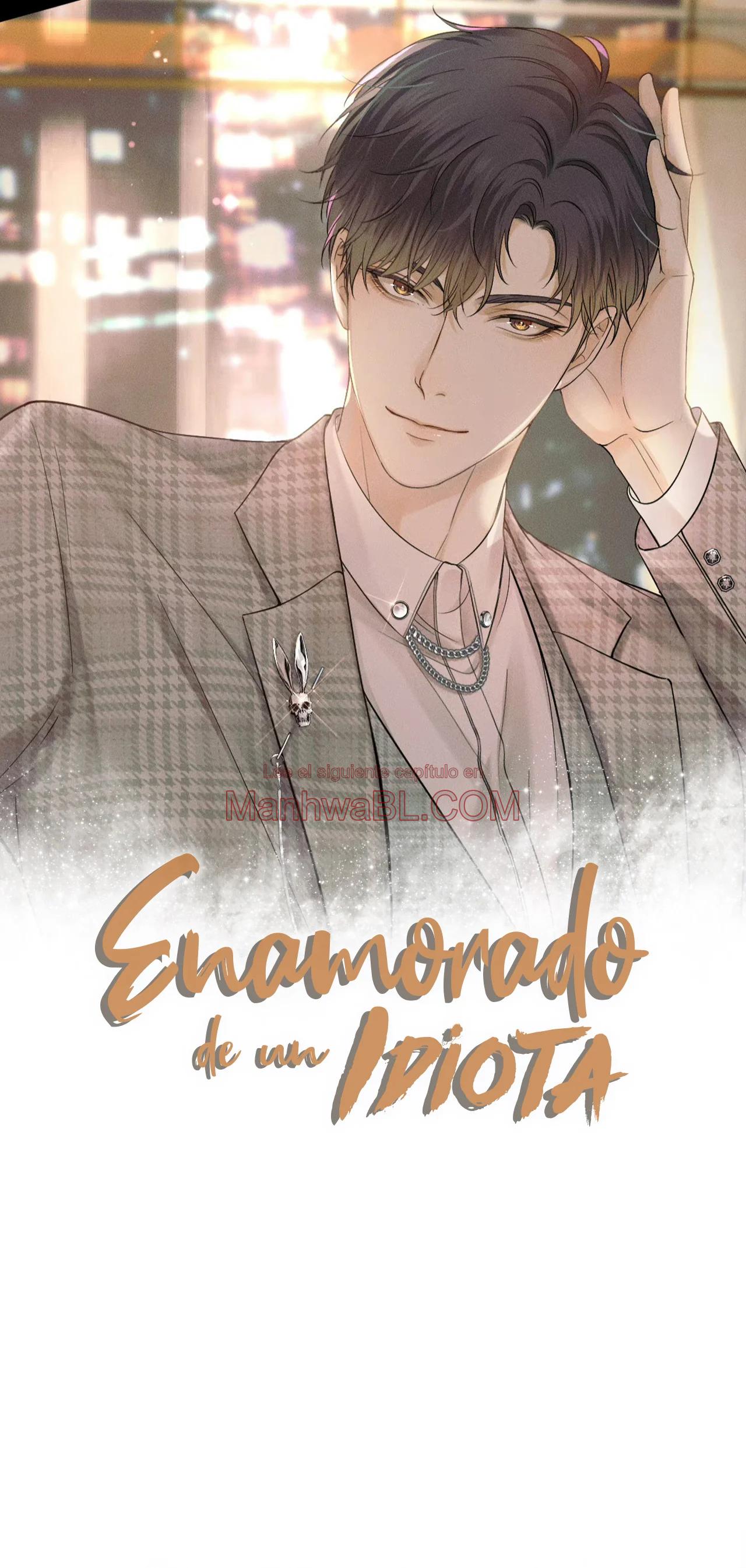 Enamorado en un idiota - Capítulo 95 manhwa