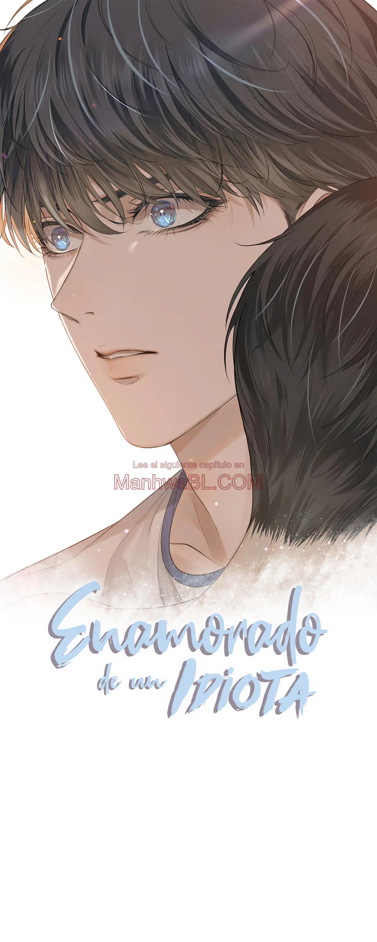 Enamorado en un idiota - Capítulo 85 manhwa